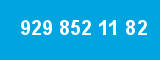 929 852 11 82 929 852 11 82